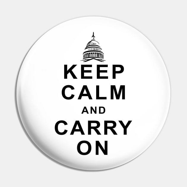 Capitol Keep Calm White Pin by NeilGlover