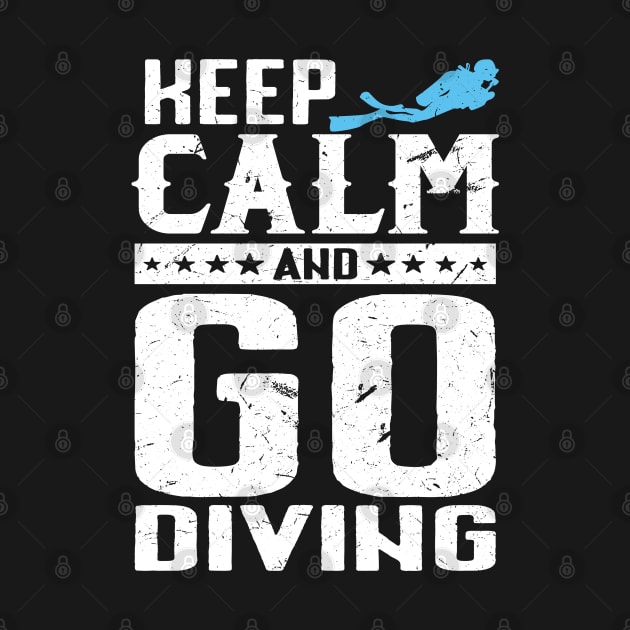 Keep Calm And Go Diving Lover Gifts Funny Scuba Diver Dive by uglygiftideas