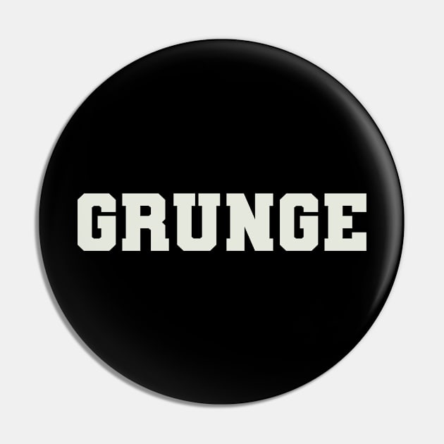 Grunge Word Pin by Shirts with Words & Stuff