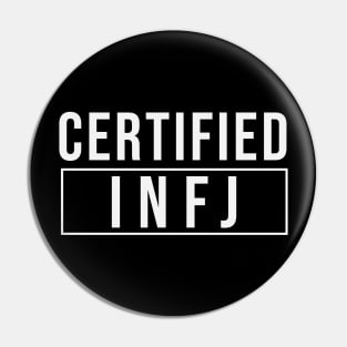 CERTIFIED INFJ - MBTI Personality Type T-Shirt Pin