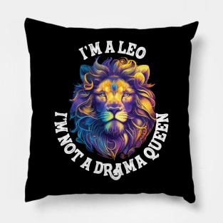 leo zodiac not a drama queen Pillow