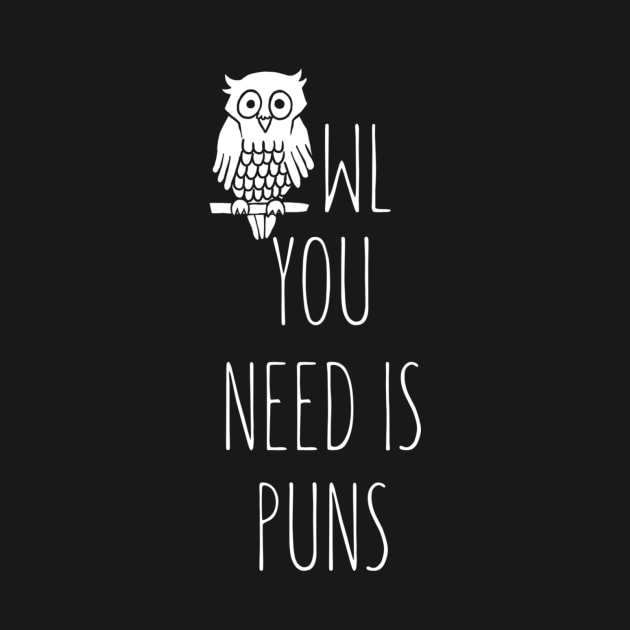 Owl you need is puns - light by Owltlet_Store