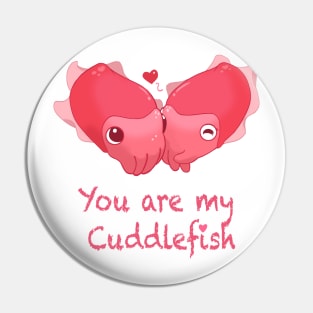 Cuddlefish Pin