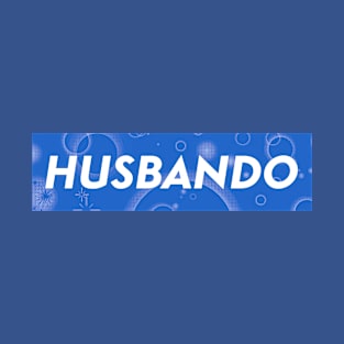 No Husbando no Life T-Shirt