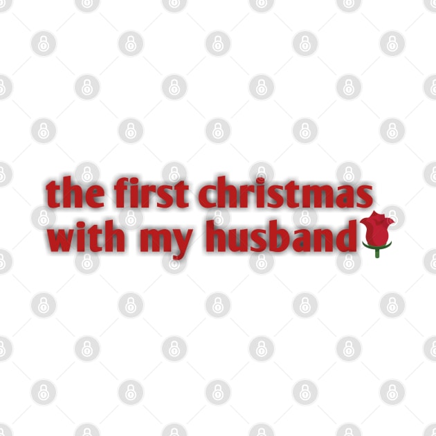 the first christmas with my husband by Ghani Store