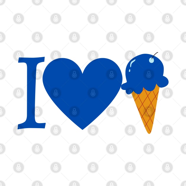 I Love Ice Cream by DesignMore21