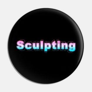 Sculpting Pin