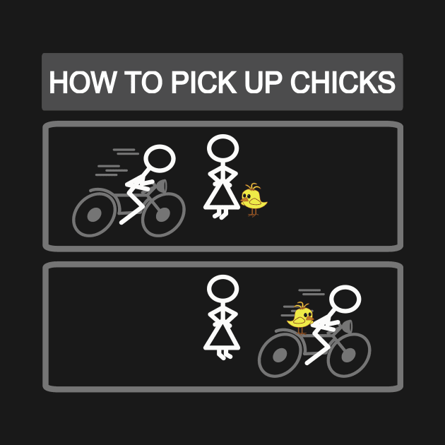 How to pick up Chicks by ThyShirtProject - Affiliate