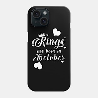 Kings Are Born In October Phone Case