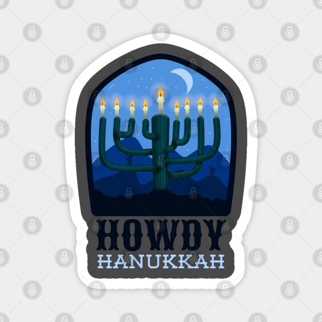 Howdy Hanukkah Magnet by GiveMeThatPencil