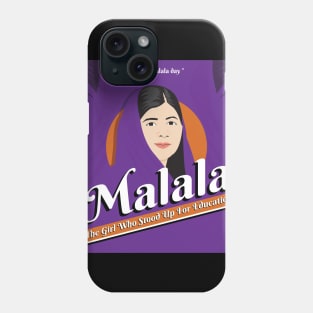 malala, the girl who stood up for education Phone Case