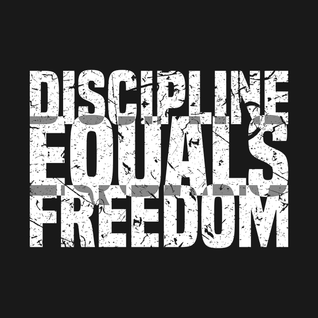 'Discipline Freedom' Amazing Equality Rights by ourwackyhome