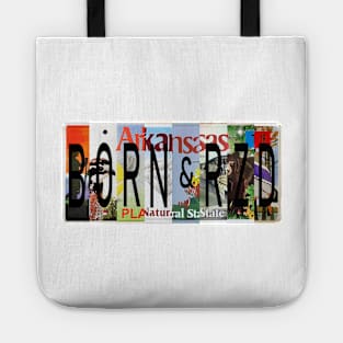 Arkansas Born and Raised Tote