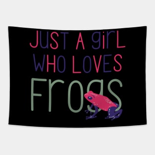 Just a Girl Who Loves Frogs Cute Gift for Frog Lovers Tapestry