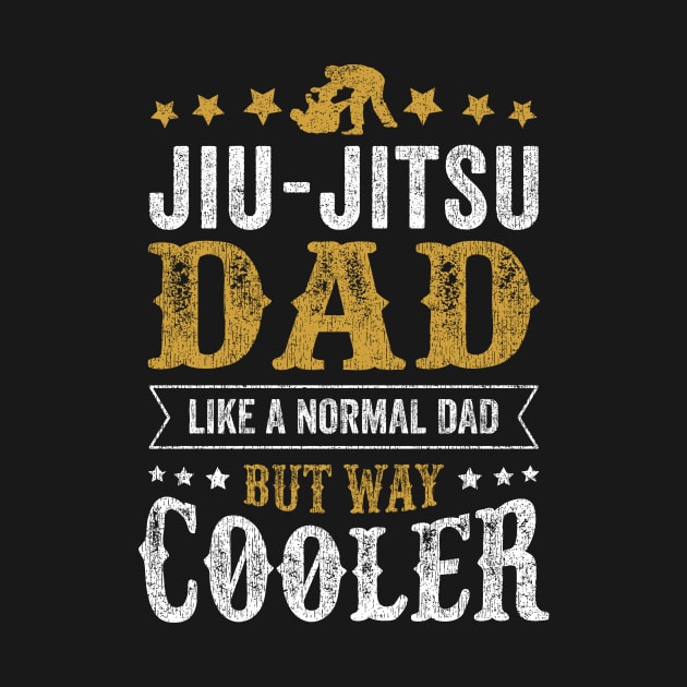 Jiu Jitsu - Like A Normal Dad But Way Cool father gift by Panda Pope