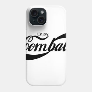 Enjoy Combat! Phone Case