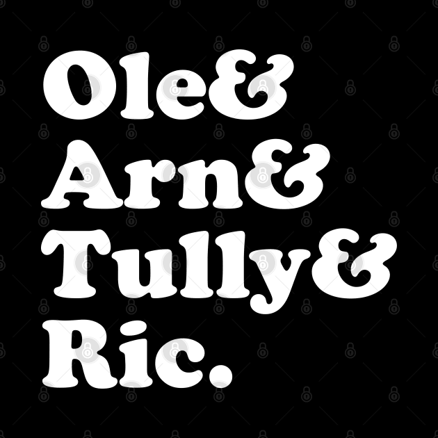 Ole, Arn, Tully & Ric by thriftjd