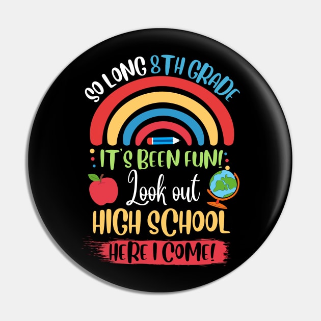 So Long 8th Grade, Hello High School Here I Come Pin by JustBeSatisfied