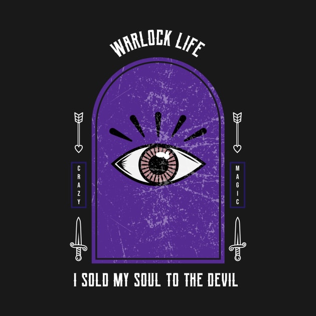 Warlock Life - Sold My Soul To The Devil by Zainmo