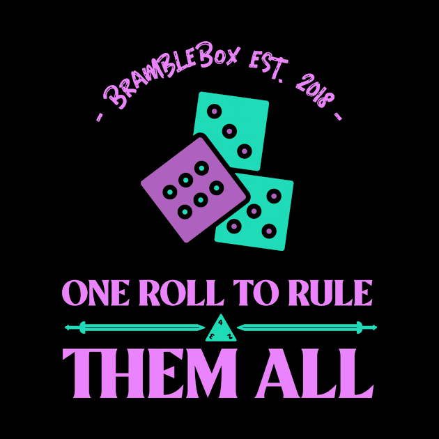 One Roll To Rule Them All by BrambleBoxDesigns