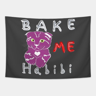 Bake me Habibi cat Tapestry