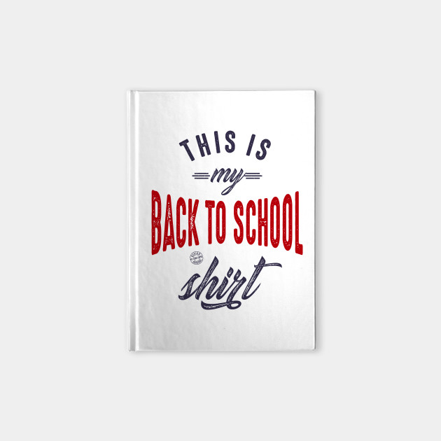 This is my back to school shirt