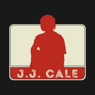 JJ cale//original retro fan art T-Shirt