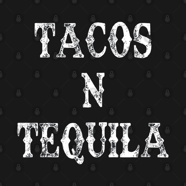 TACOS N TEQUILA by CovidStore