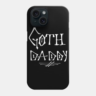 Goth Daddy Phone Case