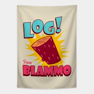 Log From Blammo Tapestry