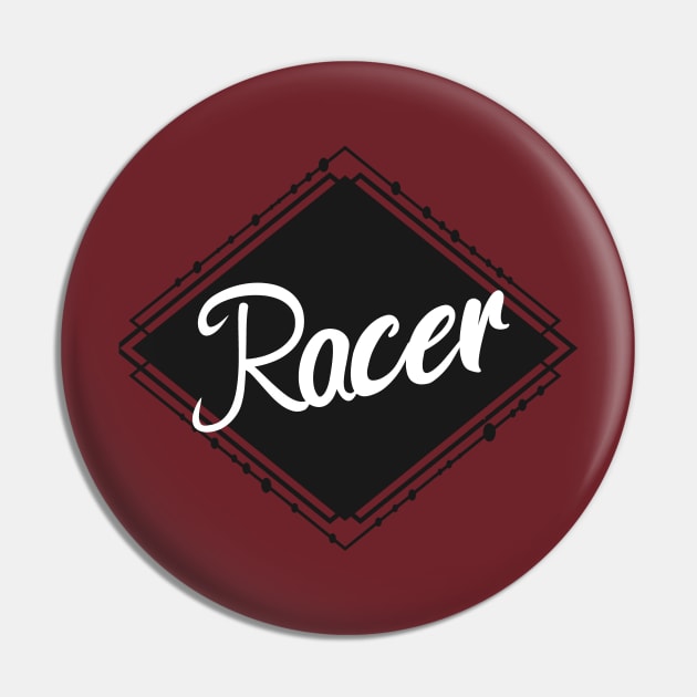 Racer Pin by maxcode