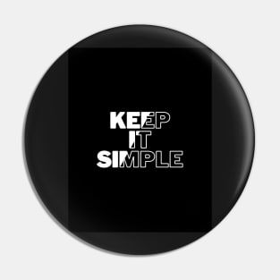 Keep It Simple Pin