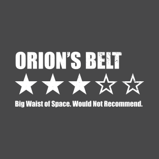 Orion's Belt Three Star Review T-Shirt