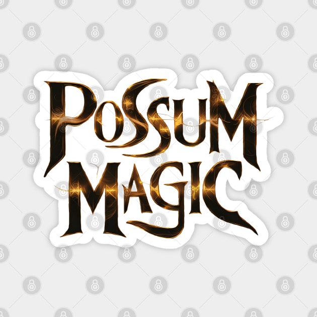Mystical Possum: Golden Script Magnet by MakerMind8.2
