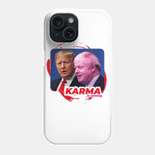 Karma Trump Jhonson Phone Case