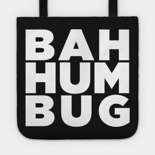 Bah Humbug - Bold Edition Tote