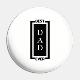 Best Dad Ever Pin