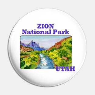 The Watchman Zion National Park, Utah Pin