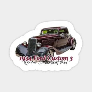 1934 Ford Custom 3 Window Coupe Street Rod Magnet