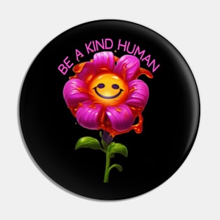 Be a Kind Human Design #6 Pink Flower Pin