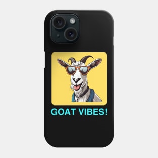 Goat Vibes | Goat Pun Phone Case