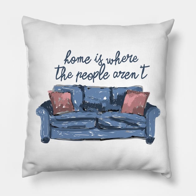 Home is where the people aren't navy Pillow by ninoladesign