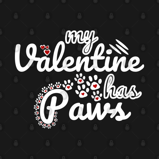 My Valentine Has Paws by Ezzkouch