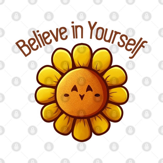 Sunflower - Believe in Yourself by vanyroz