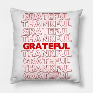 Thankful / Grateful - Typography Design Pillow