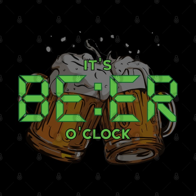 It's BEER o'clock by ddesing