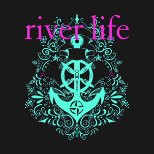 River Life Anchor T-Shirt