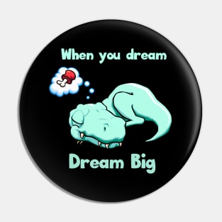 Dream Big Sleeping Baby Dinosaur Pin