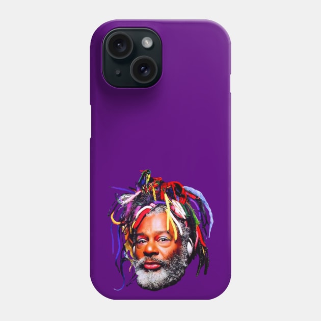 George Clinton Phone Case by Colonel JD McShiteBurger