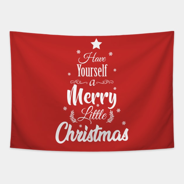 Have Yourself a Merry Little Christmas Tapestry by KevinWillms1